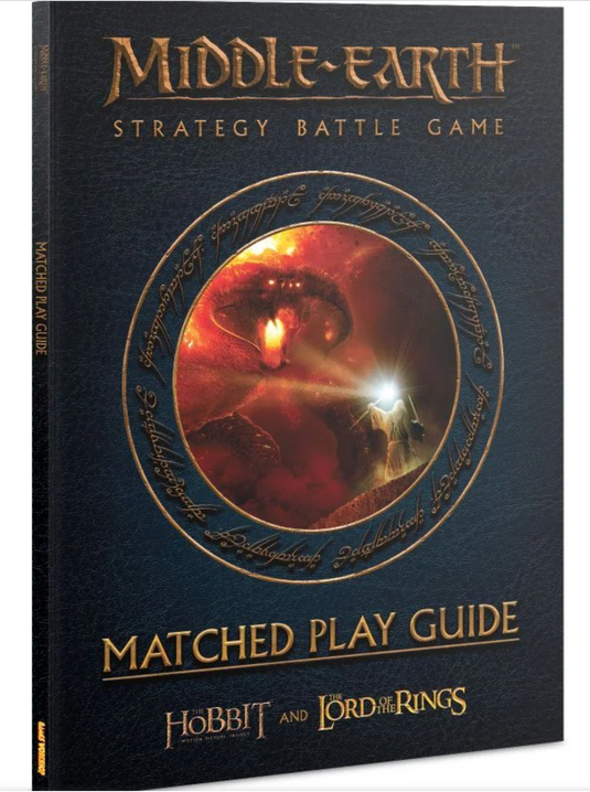 Lord of the Rings: Strategy Battle Game - Matched Play Guide