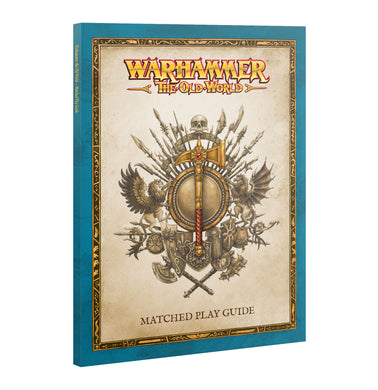 Warhammer: The Old World – Matched Play Guide (Pre-Order 07/05/2025)