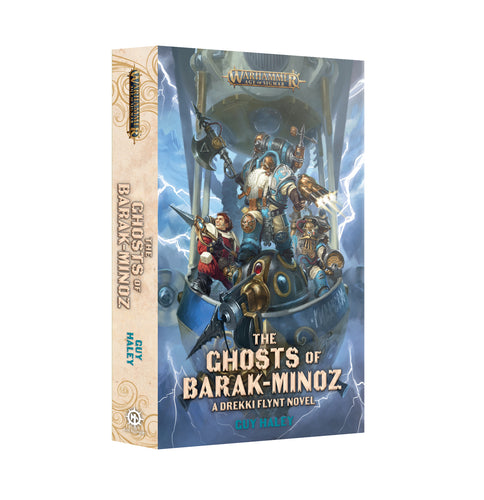AGE OF SIGMAR: THE GHOSTS OF BARAK-MINOZ (PB).