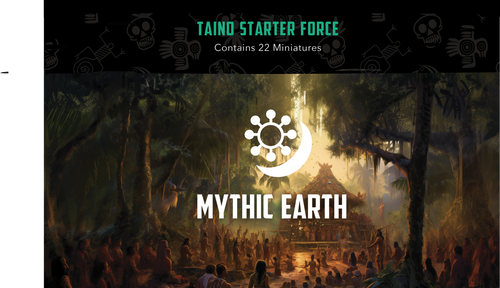Mythic Earth: Taino Starter Force