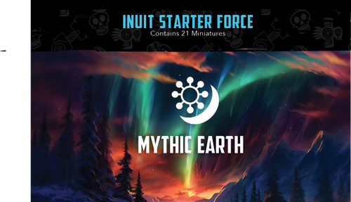 Mythic Earth: Inuit Starter Force