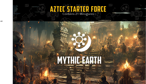 Mythic Earth: Aztec Starter Force