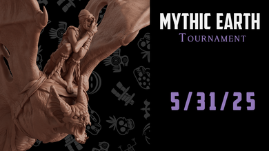 Mythic Earth: Start Force/ Mega Battle Tournament [EVENT 5/31/25]