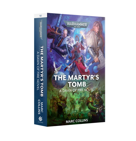 Dawn of Fire: The Martyr's Tomb PB