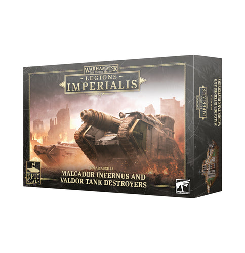 Malcador Infernus and Valdor Tank Destroyers