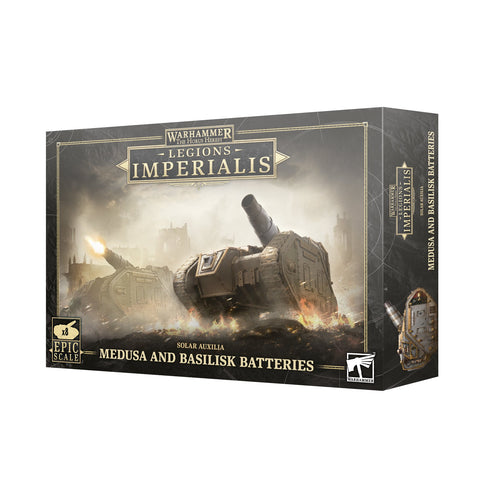Legions Imperialis: Solar Auxilia Basilisks & Medusas