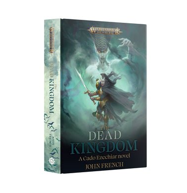 The Dead Kingdom Hardback (Pre-Order) (Releases 4/27/24)