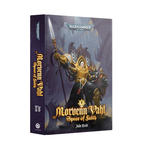 Morvenn Vahl: Spear of Faith Hardback