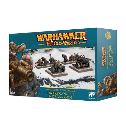 Dwarfen Holds: Dwarf Cannon & Organ Gun