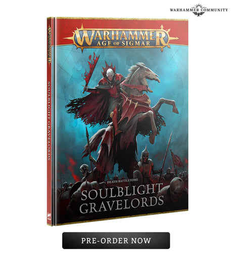 Soulblight Gravelords: Battletome. Pre-Order