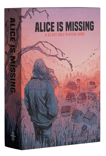 Alice is Missing: A Silent Role Playing Game