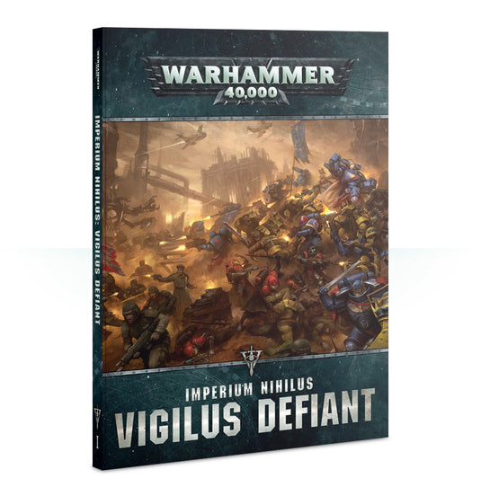 Imperium Nihilus: Vigilus Defiant (Out of Print)