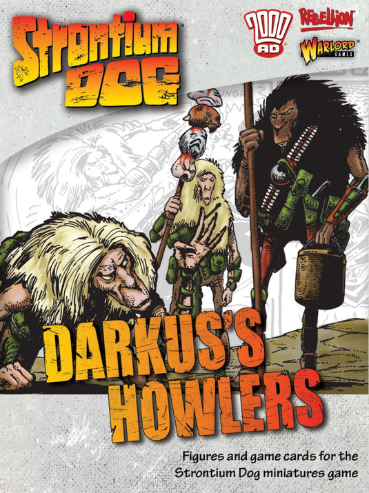 Strontium Dog: Darkus's Howlers