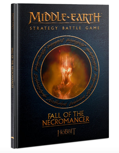 Middle-Earth Strategy Battle Game: Fall of the Necromancer (Hardback)