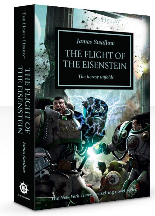 The Horus Heresy: The Flight of the Eisenstein