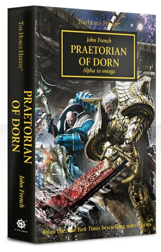 The Horus Heresy: Praetorian of Dorn