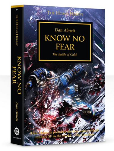 The Horus Heresy: Know No Fear