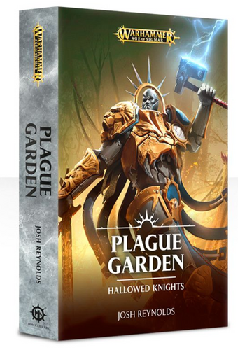 Plague Garden: Hallowed Knights