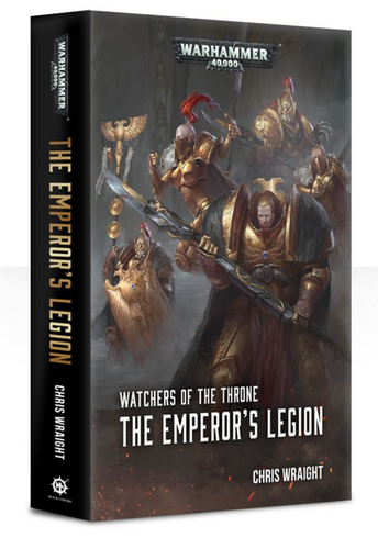 Watchers of the Throne: The Emperor's Legion (Paperback)