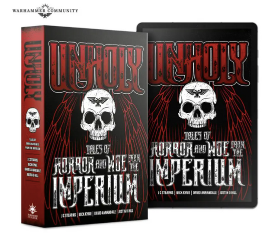 Unholy: Tales of Horror and Woe From the Imperium