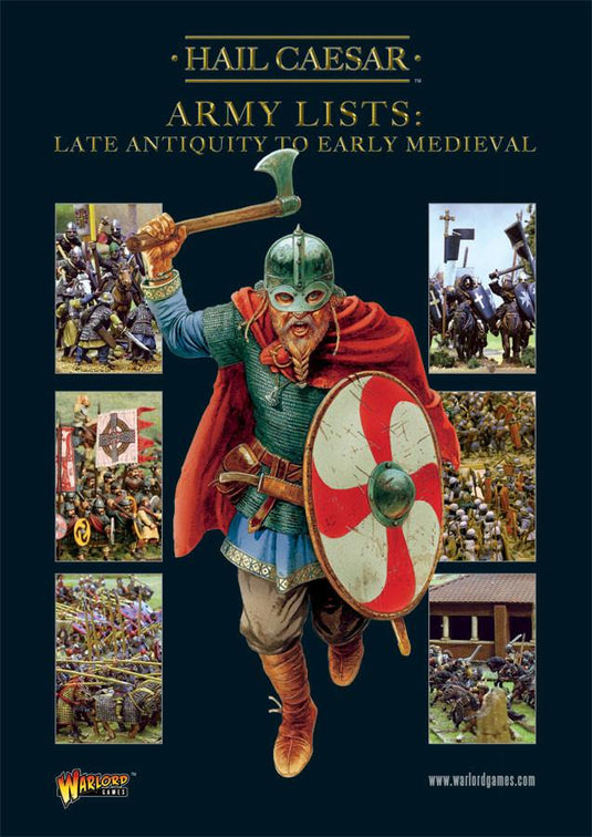Hail Caesar Army Lists: Late Antiquity to Early Medieval