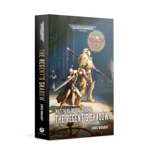 Watchers of the Throne: The Regent's Shadow (Paperback)
