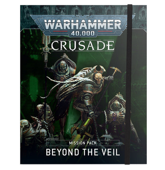 Crusade Mission Pack: Beyond the Veil
