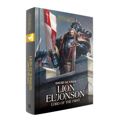 Lion El'Jonson: Lord of the First. Book 14 (Hardback)