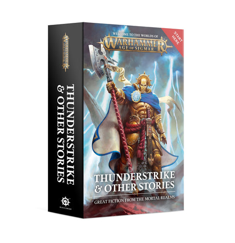 Warhammer: Age of Sigmar - Thunderstrike & Other Stories (Paperback)