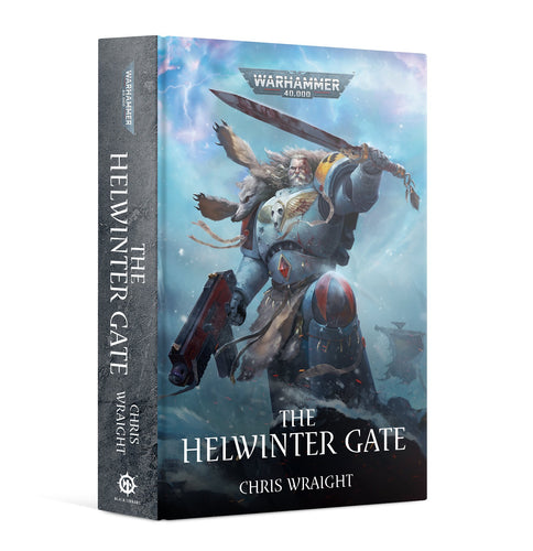 Warhammer: 40,000 - The Helwinter Gate (Hardback)