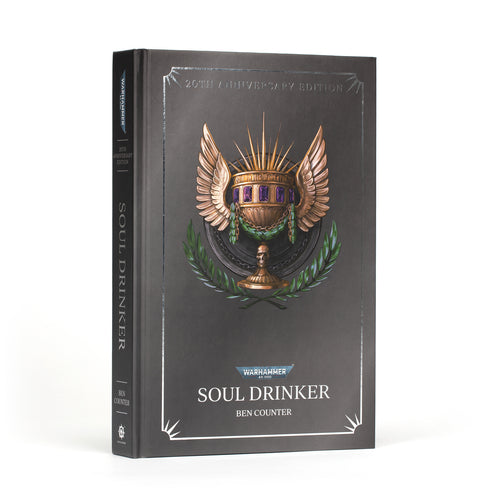 Soul Drinker (Royal Hardback Anniversary Edition)