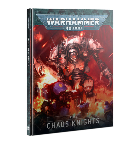 Codex: Chaos Knights *Not Current Edition*