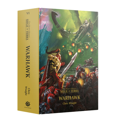 Horus Heresy: Siege of Terra - Warhawk (Hardback)