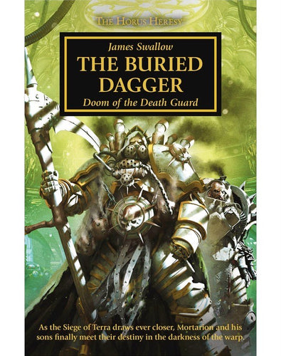 The Horus Heresy: The Buried Dagger Doom of the Death Guard